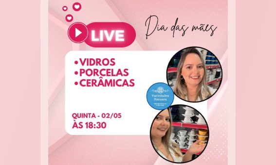 Dia 02 de Maio, participe de uma live especial em celebração ao Dia das Mães na Variedades Ibicoara