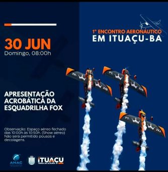 Ituaçu sedia 1º Encontro Aeronáutico com apresentação da esquadrilha da FOX